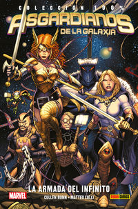 asgardianos de la galaxia 1 - la armada del infinito - Cullen Bunn / Matteo Lolli