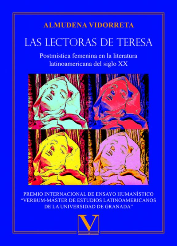 LAS LECTORAS DE TERESA - POSTMISTICA FEMENINA EN LA LITERAT