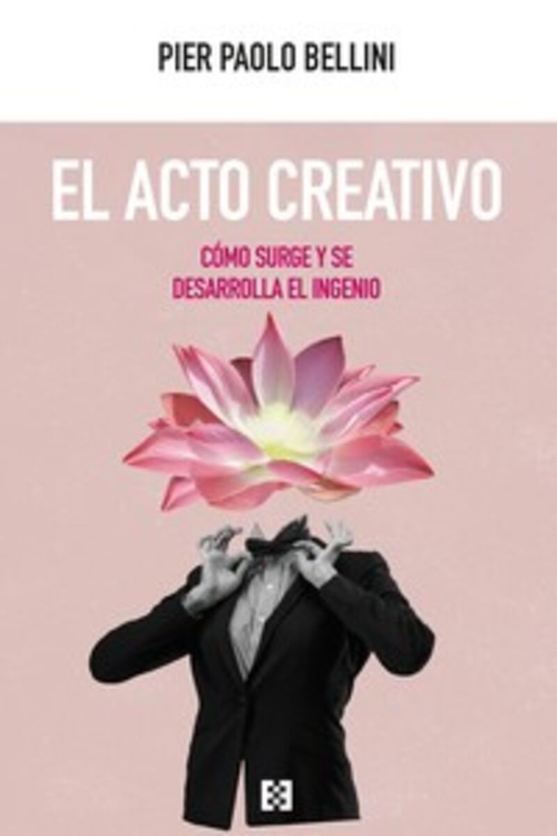 el acto creativo - Pier Paolo Bellini
