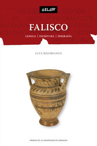 falisco - lengua, escritura y epigrafia - Luca Rigobianco