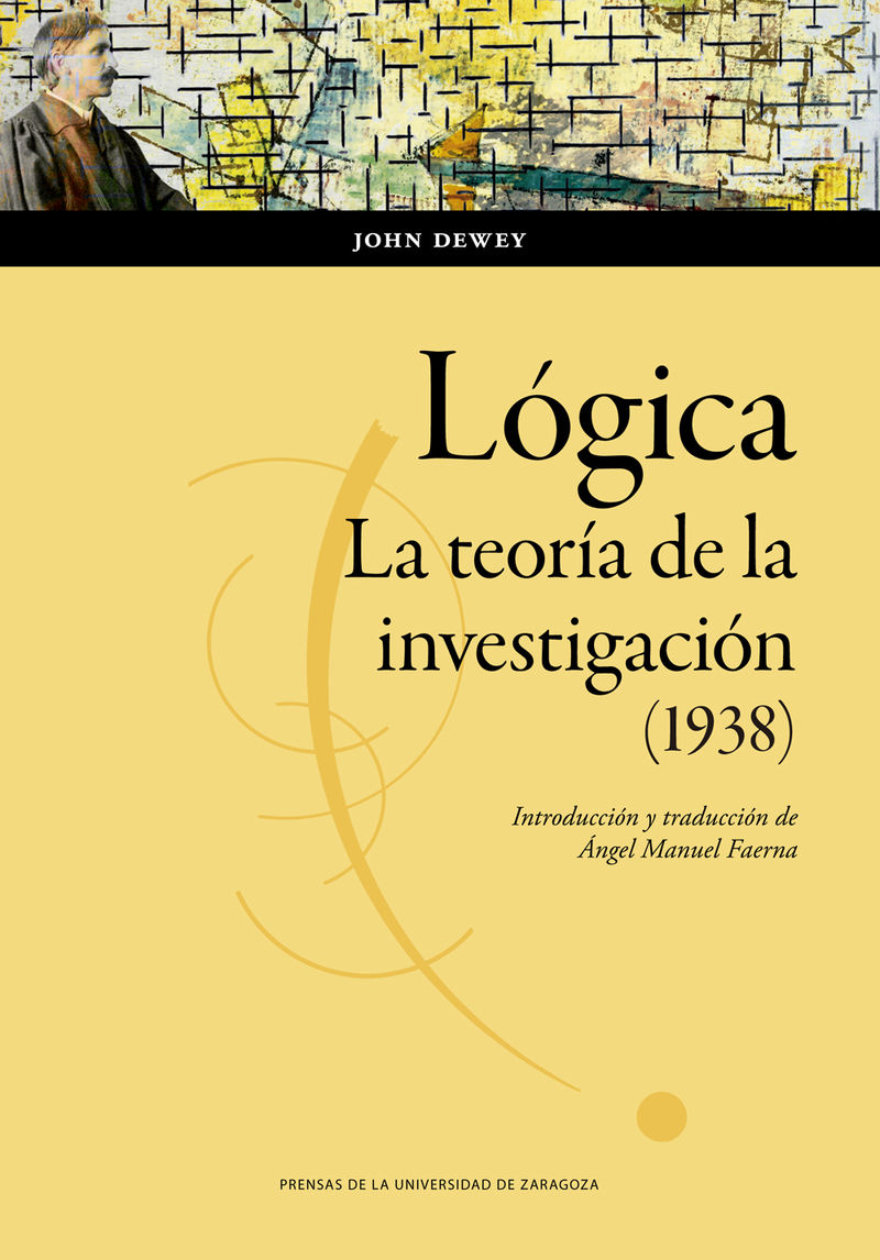 LOGICA - LA TEORIA DE LA INVESTIGACION (1938)