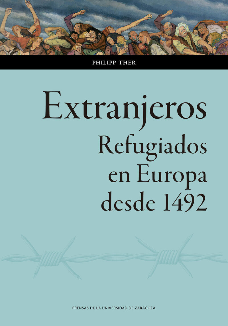 EXTRANJEROS - REFUGIADOS EN EUROPA DESDE 1492