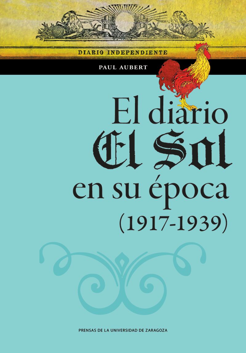 EL DIARIO "EL SOL" EN SU EPOCA (1917-1939)