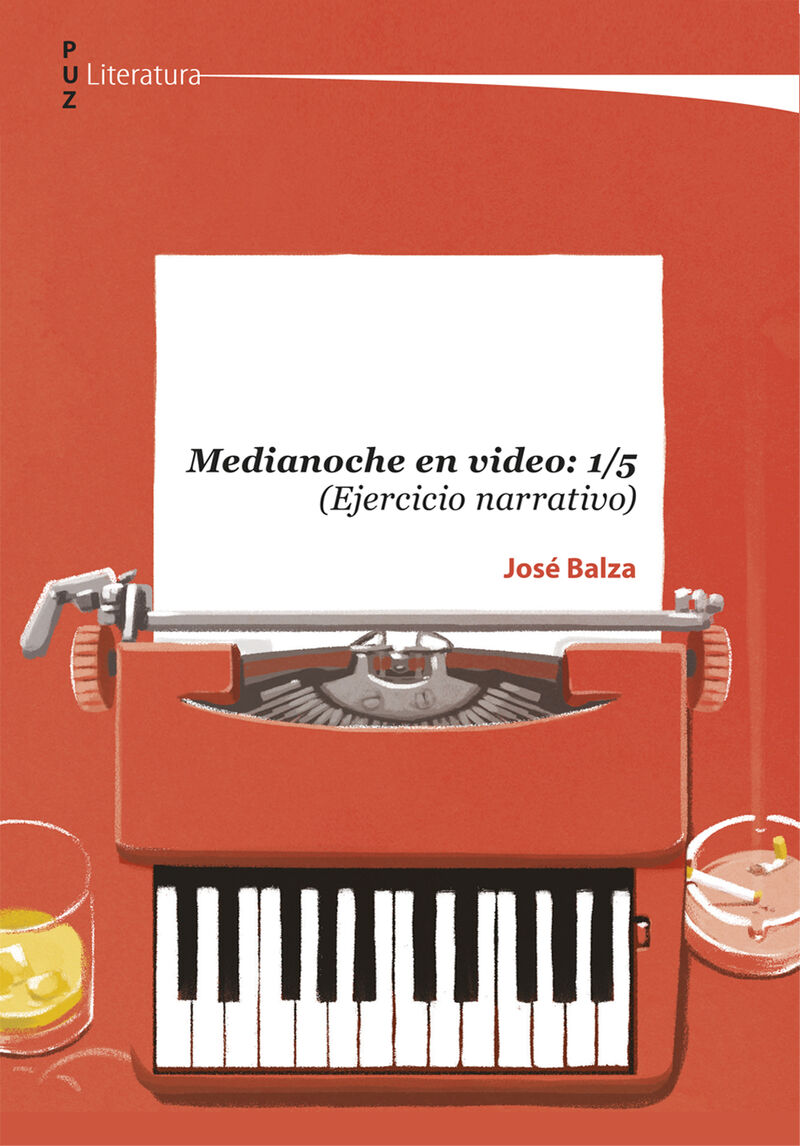 medianoche en video: 1 / 5 (ejercicio narrativo) - Jose Balza
