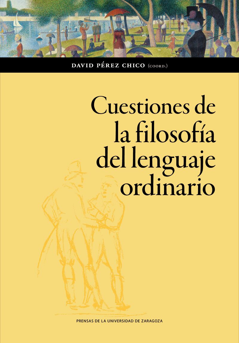 cuestiones de la filosofia del lenguaje ordinario - David Perez Chico