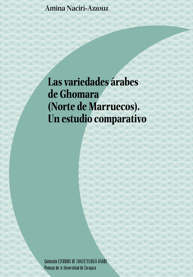 las variedades arabes de ghomara (norte de marruecos) - un estudio comparativo - Amina Nacir-Azzouz