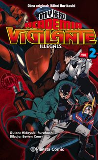 my hero academia vigilante illegals 2 - Hideyuki Furuhashi / Kouhei Horikoshi