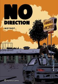 no direction (novela grafica) - Emmanuel Moynot