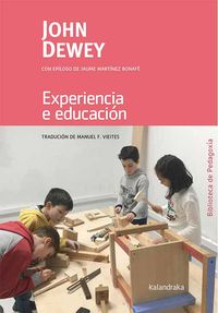 experiencia e educacion (gal) - John Dewey / Vicente Blanco (il. )
