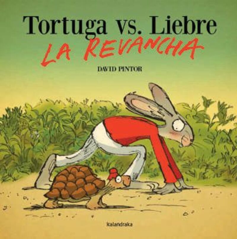 tortuga vs. liebre - la revancha - David Pintor