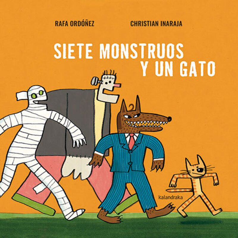 siete monstruos y un gato - Rafa Ordoñez / Christian Inaraja (il. )