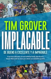 implacable - Tim Grover