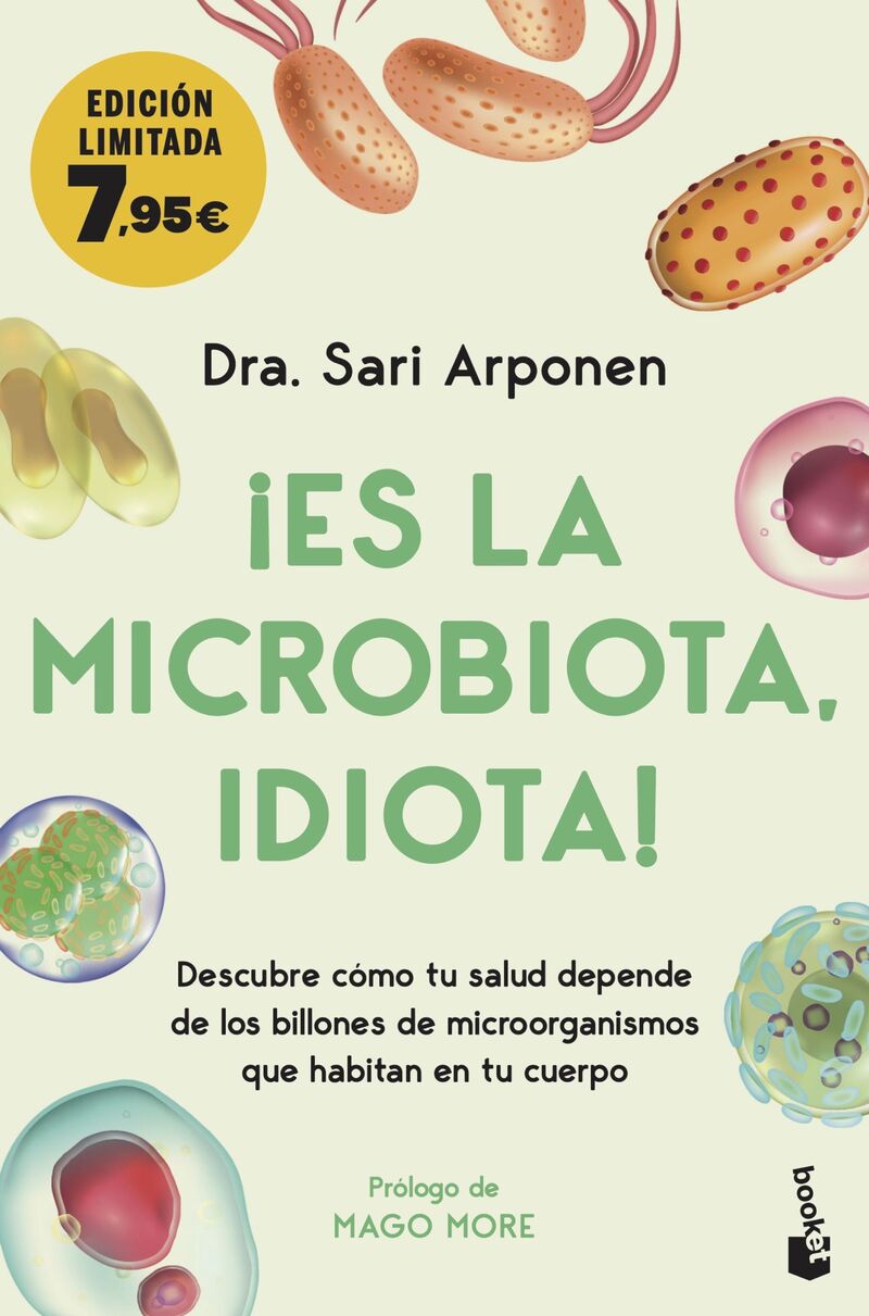 ¡es la microbiota, idiota! - Sari Arponen