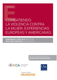 combatiendo la violencia contra la mujer - experiencias europeas y americanas (duo)