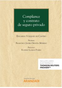 COMPLIANCE Y CONTRATO DE SEGURO PRIVADO (DUO)