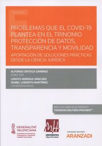 problemas que el covid-19 plantea en el trinomio proteccion de datos, transparencia y movilidad (duo) - Alfonso Ortega Gimenez (ed. )