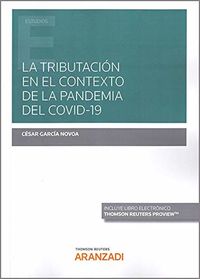 tributacion en el contexto de la pandemia del covid-19, la (duo) - Cesar Garcia Novoa
