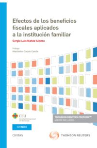 efectos de los beneficios fiscales aplicados a la institucion familiar (duo) - Sergio Luis Nañez Alonso
