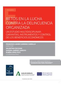 retos en la lucha contra la delincuencia organizada (duo) - Francisco Javier Garrido Carillo (ed. )