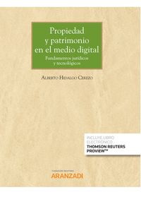 propiedad y patrimonio en el medio digital (duo)