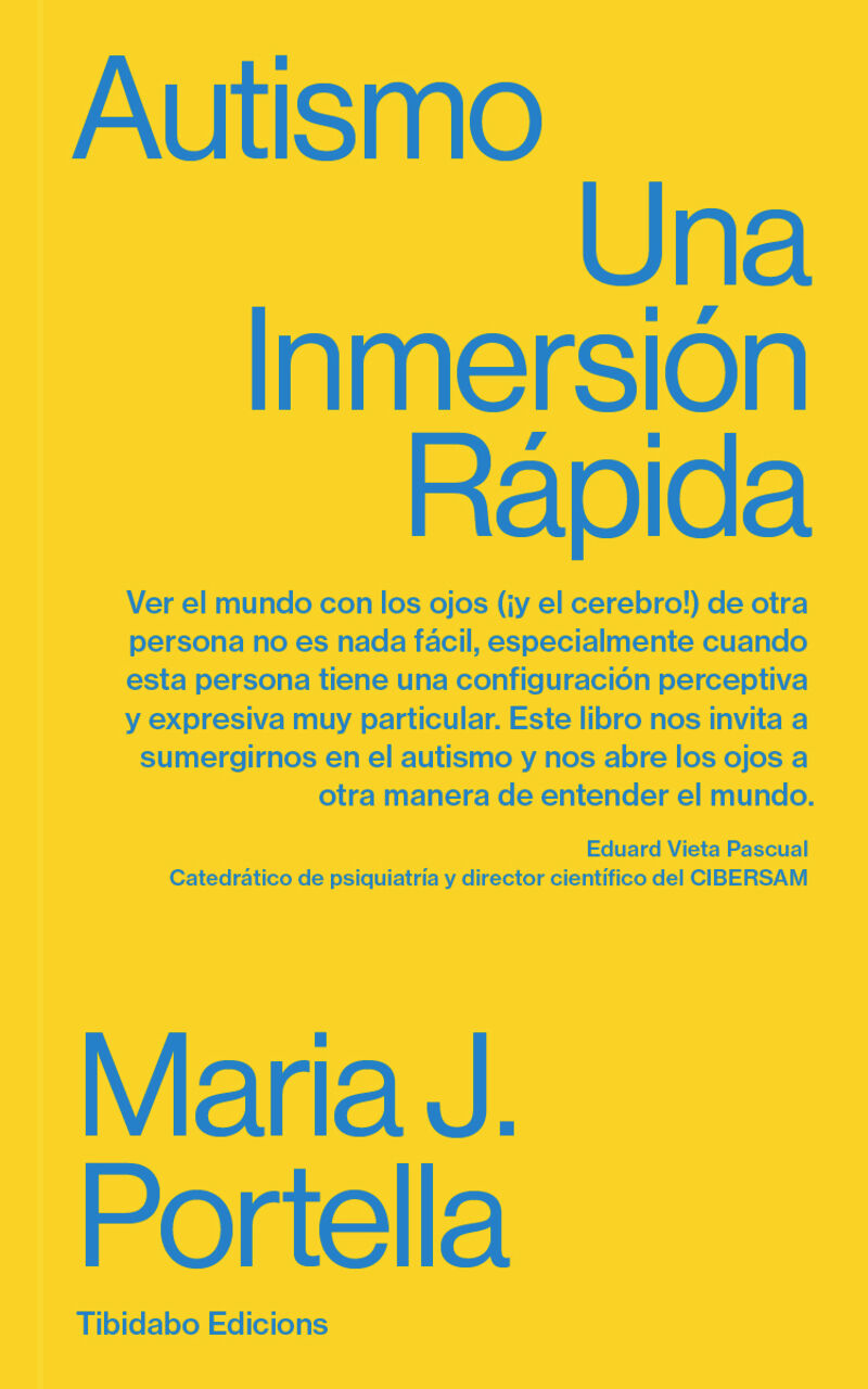 autismo - una inmersion rapida - Maria J. Portella Moll