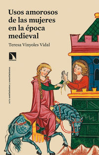 usos amorosos de las mujeres en la epoca medieval - Teresa Vinyoles Vidal