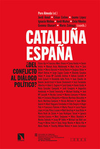 cataluña-españa - ¿del conflicto al dialogo politico?