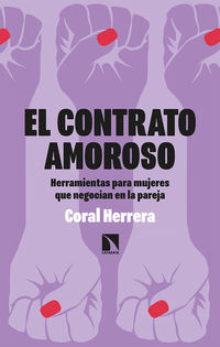el contrato amoroso - herramientas para mujeres que negocian en la pareja - Coral Herrera Gomez