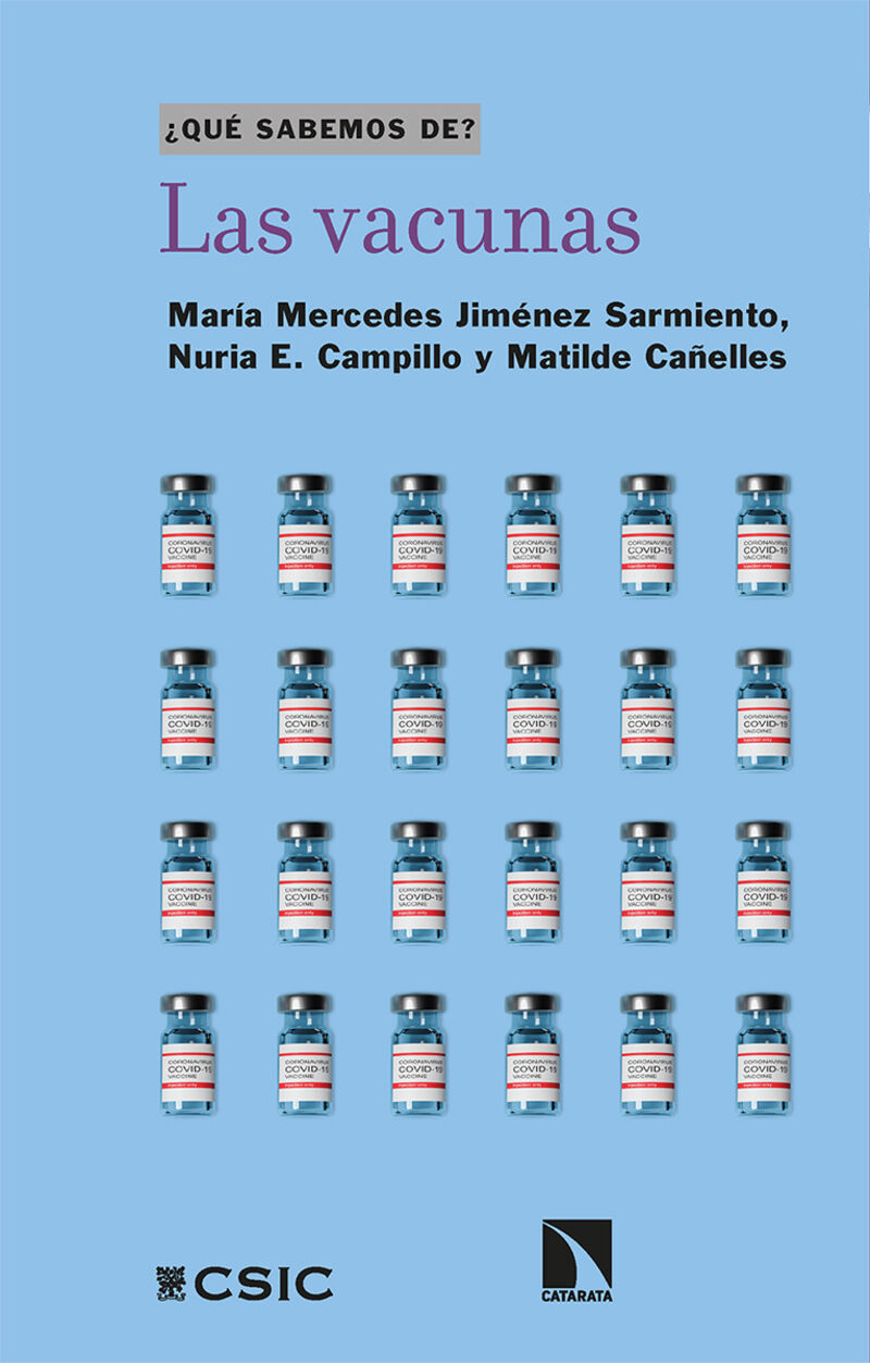 las vacunas - Maria Mercedes Jimenez Sarmiento / Nuria E. Campillo / Matilde Cañelles