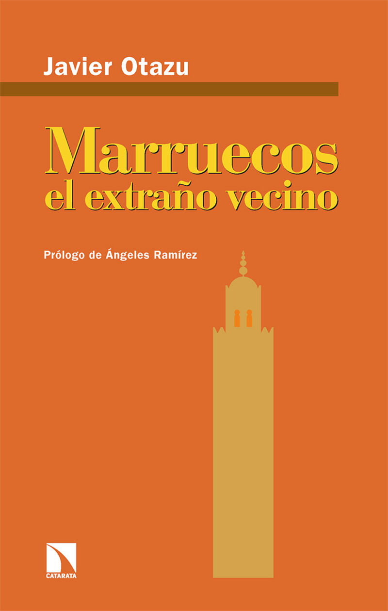 MARRUECOS, EL EXTRAÑO VECINO