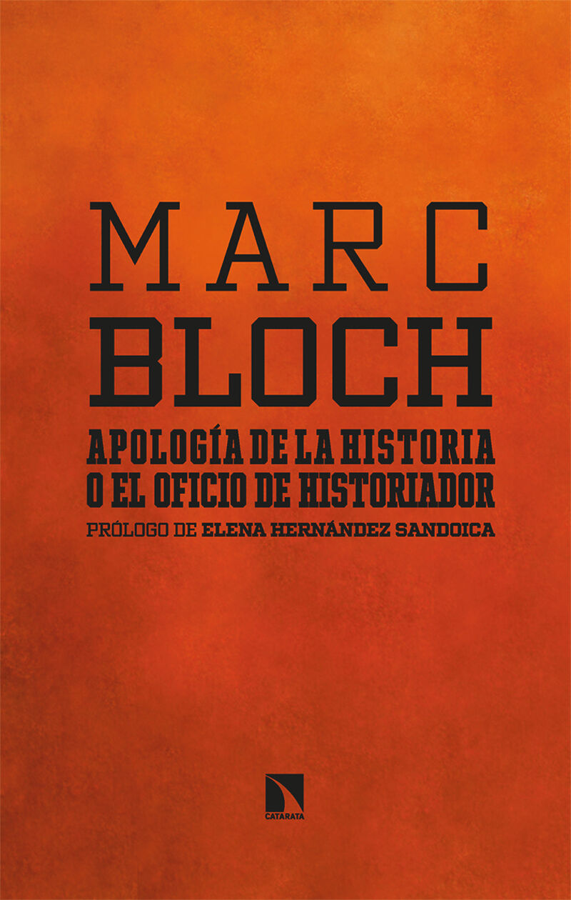 apologia de la historia o el oficio de historiador - Marc Bloch