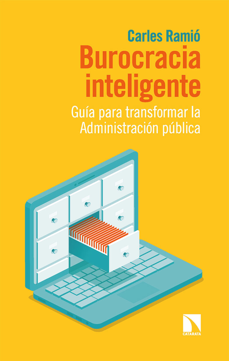 burocracia inteligente - guia para transformar la administracion publica - Carles Ramio