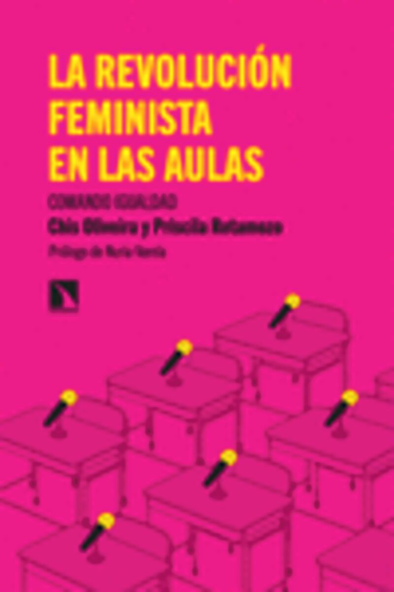 LA REVOLUCION FEMINISTA EN LAS AULAS - COMANDO IGUALDAD