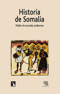 historia de somalia - Pablo Arconada Ledesma