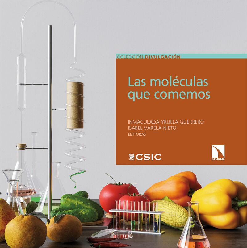 las moleculas que comemos - Inmaculada Yruela Guerrero / Isabel Varela-Nieto