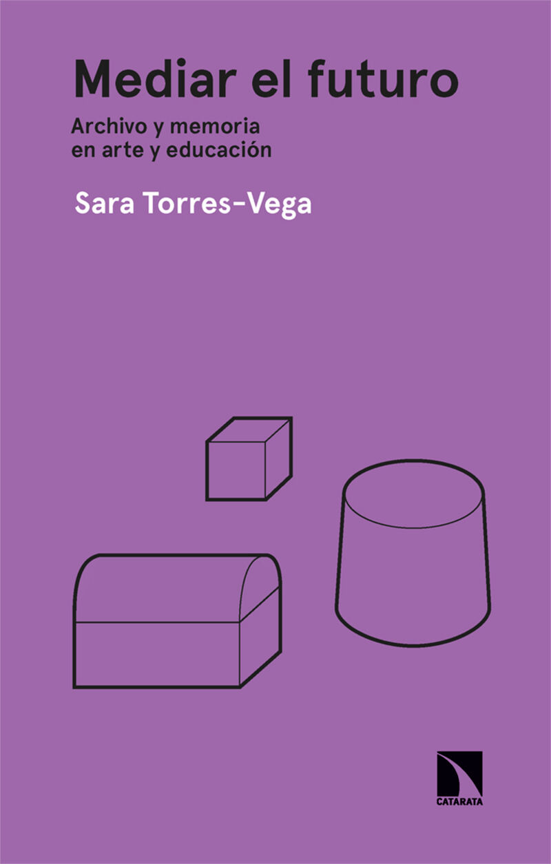 mediar el futuro - Sara Torres-Vega