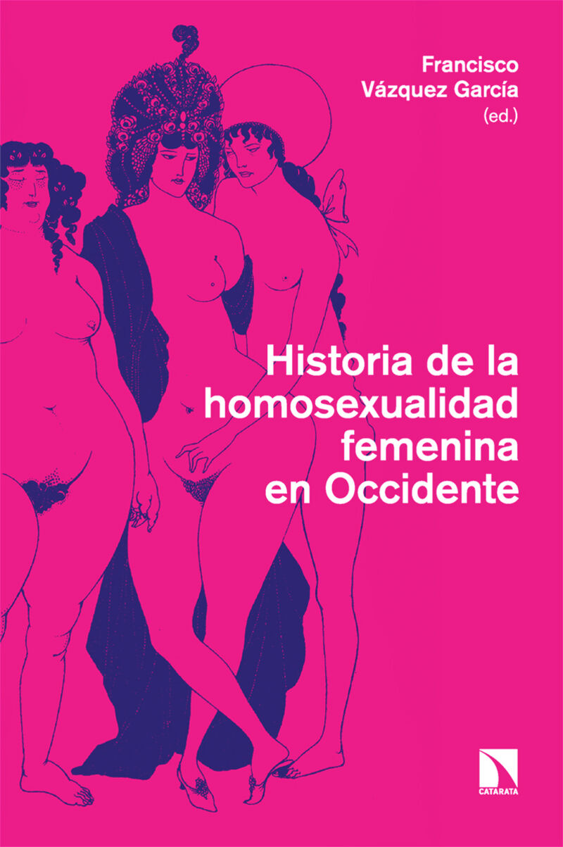 HISTORIA DE LA HOMOSEXUALIDAD FEMENINA EN OCCIDENTE