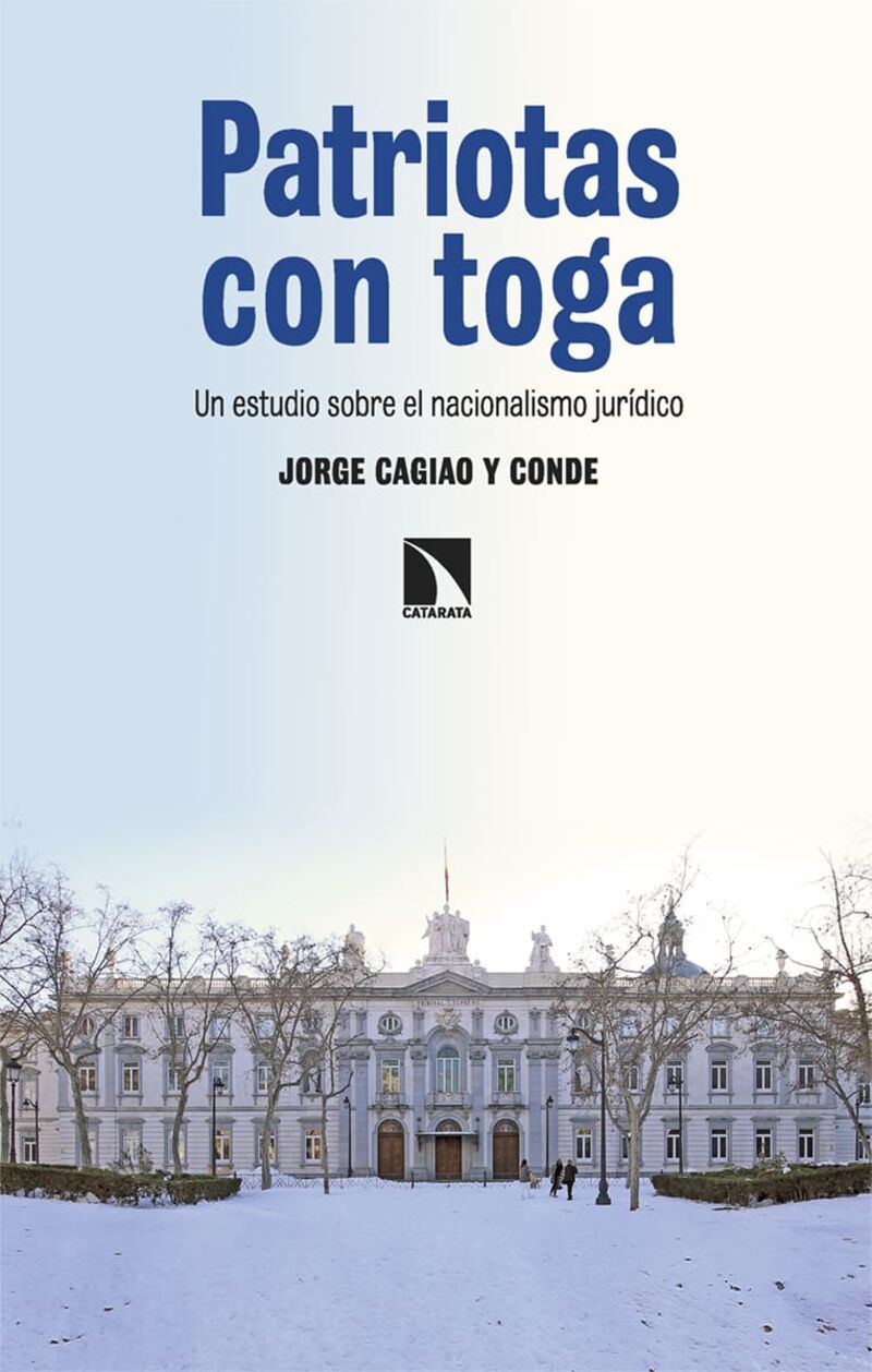 patriotas con toga - Jorge Cagiao Y Conde