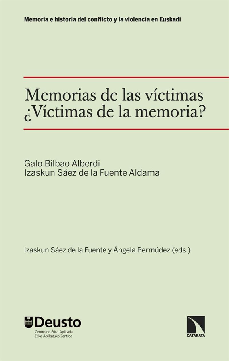 MEMORIAS DE LAS VICTIMAS ¿VICTIMAS DE LA MEMORIA?