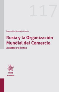 RUSIA Y LA ORGANIZACION MUNDIAL DEL COMERCIO