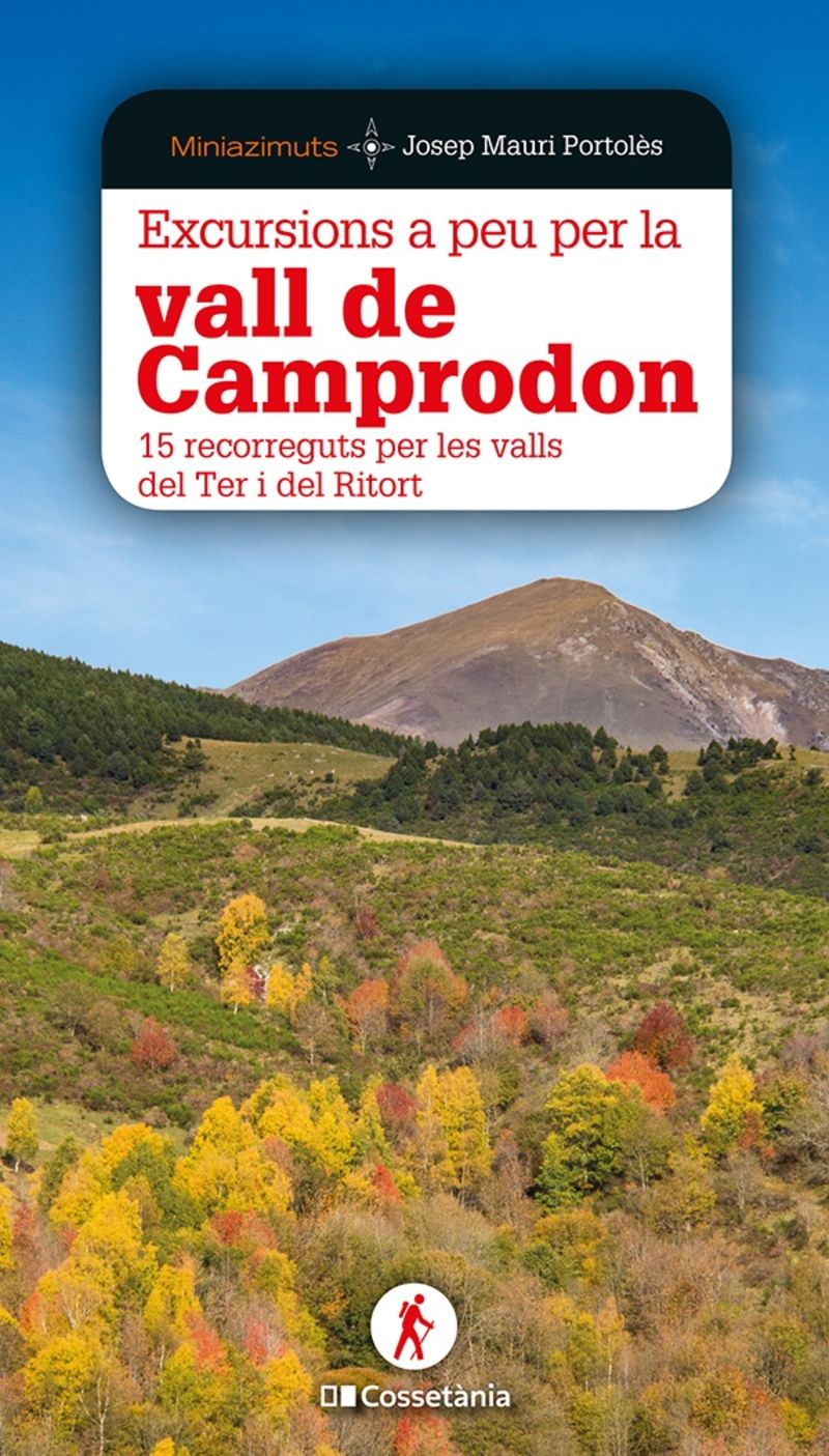 excursions a peu per la vall de camprodon - 15 recorreguts per les valls del ter i del ritort - Josep Mauri Portoles