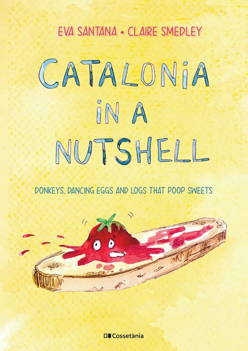 catalonia in a nutshell angles - Eva Santana / Claire Smedley