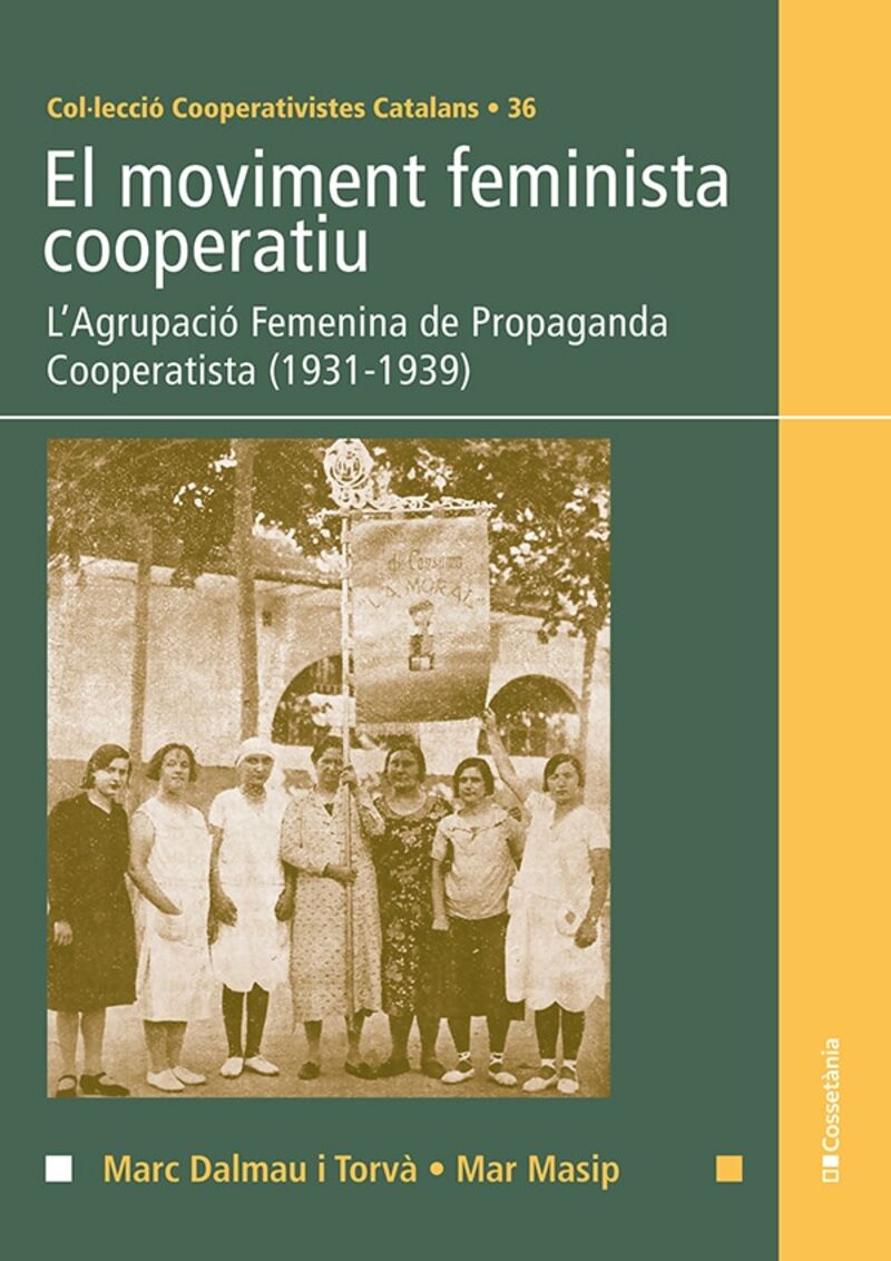 el moviment feminista cooperatiu - Marc Dalmau I Torva / Mar Masip