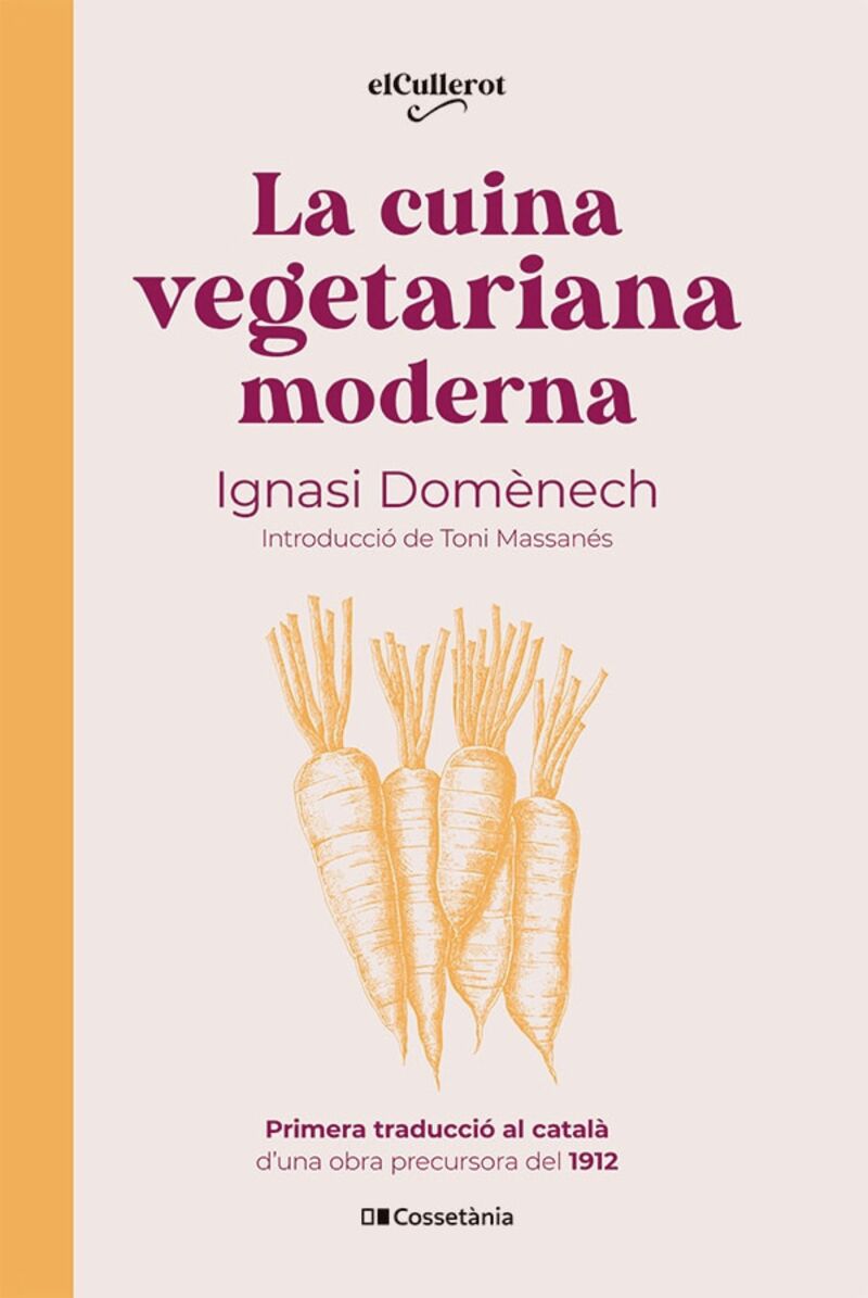 la cuina vegetariana moderna - Ignasi Domenech I Puigcercos