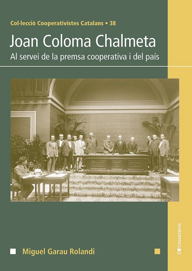 JOAN COLOMA CHALMETA - AL SERVEI DE LA PRENSA COOPERATIVA I DEL PAIS