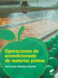 gm - operaciones de acondicionado de materias primas - Maria Jose Caballero Abellan