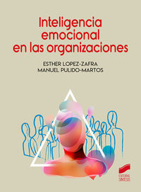 inteligencia emocional en las organizaciones - Esther Lopez-Zafra / Manuel Pulido-Martos