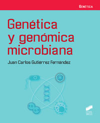 genetica y genomica microbiana - Juan Carlos Gutierrez Fernandez