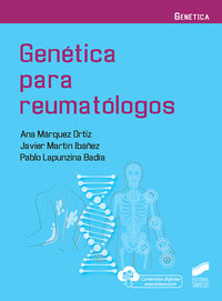 genetica para reumatologos - Ana Marquez Ortiz / Javier Martin Ibañez / Pablo Lapunzina Badia