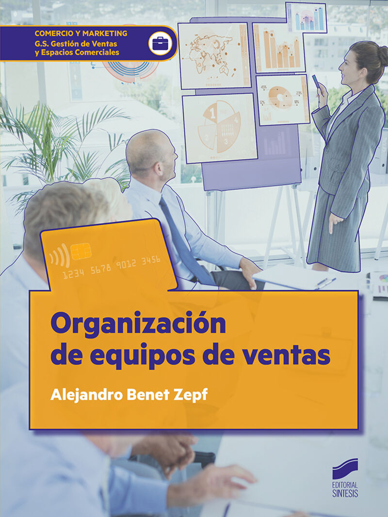 gs - organizacion del equipo de ventas - gestion de ventas y espacios comerciales - Alejandro Benet Zepf